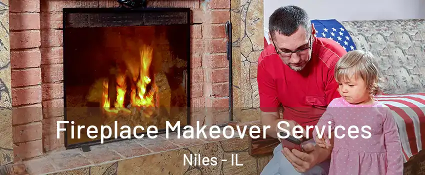  Fireplace Makeover Services Niles - IL