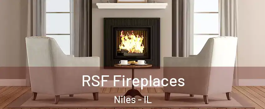  RSF Fireplaces Niles - IL